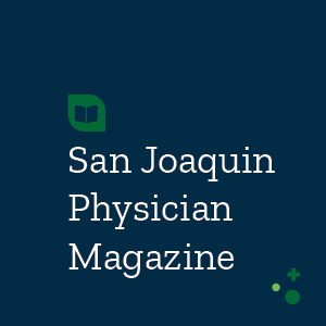 San Joaquin Physician Magazine